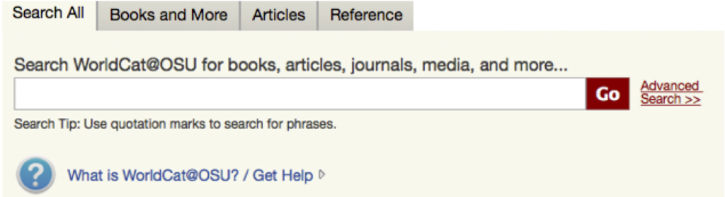 The Search All tab searches WorldCat@OSU for books, articles, journals, media and more.