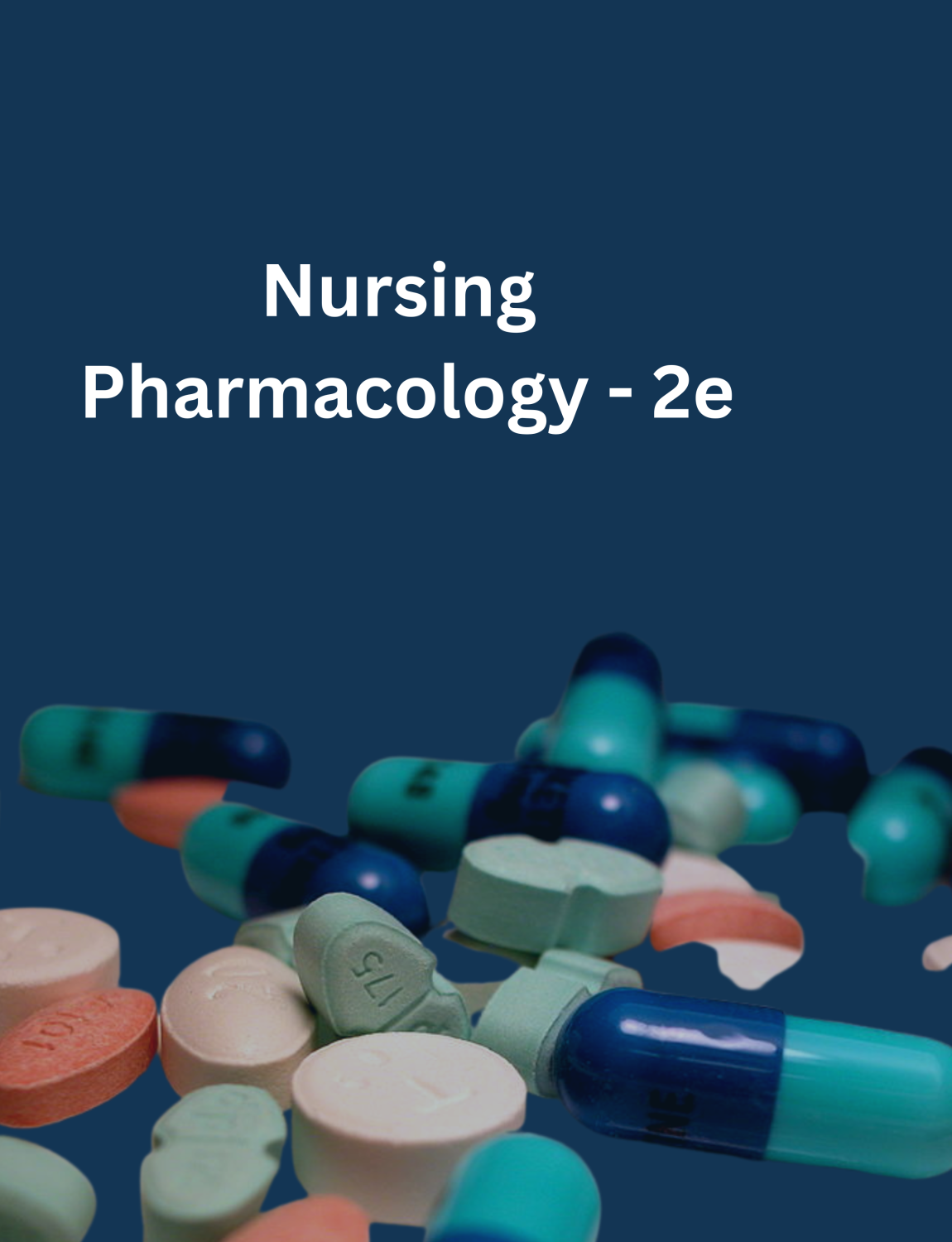 Cover image for Nursing Pharmacology-2e UWEC