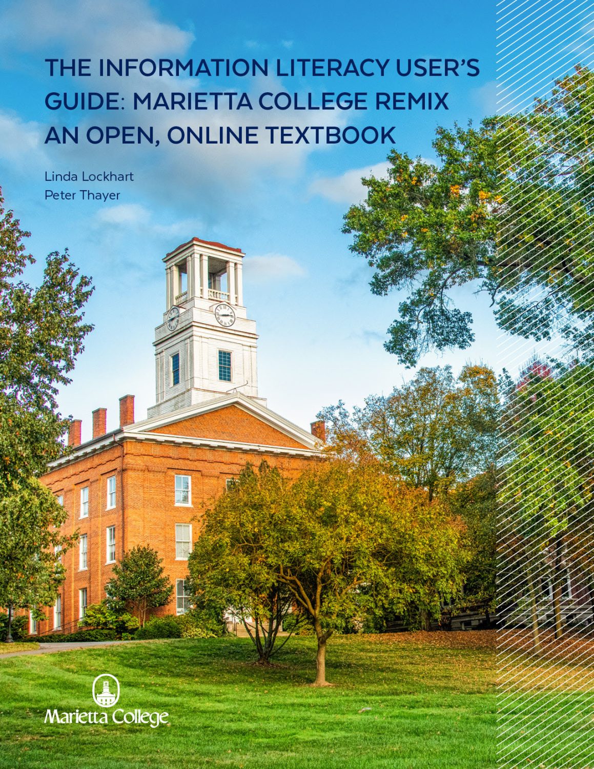 Cover image for The Information Literacy User’s Guide: Marietta College Remix